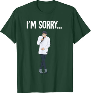 Sorry Guy Meme Trending T-Shirt - T-Shirt | Forest