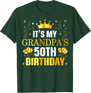 It's My Grandpa's 50th Birthday Happy Birthday 50 Years Old T-Shirt - T-Shirt | Forest