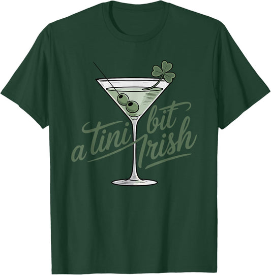 St Patricks Day A Tini Bit Irish Saint Paddys Men Women T-Shirt - T-Shirt | Forest