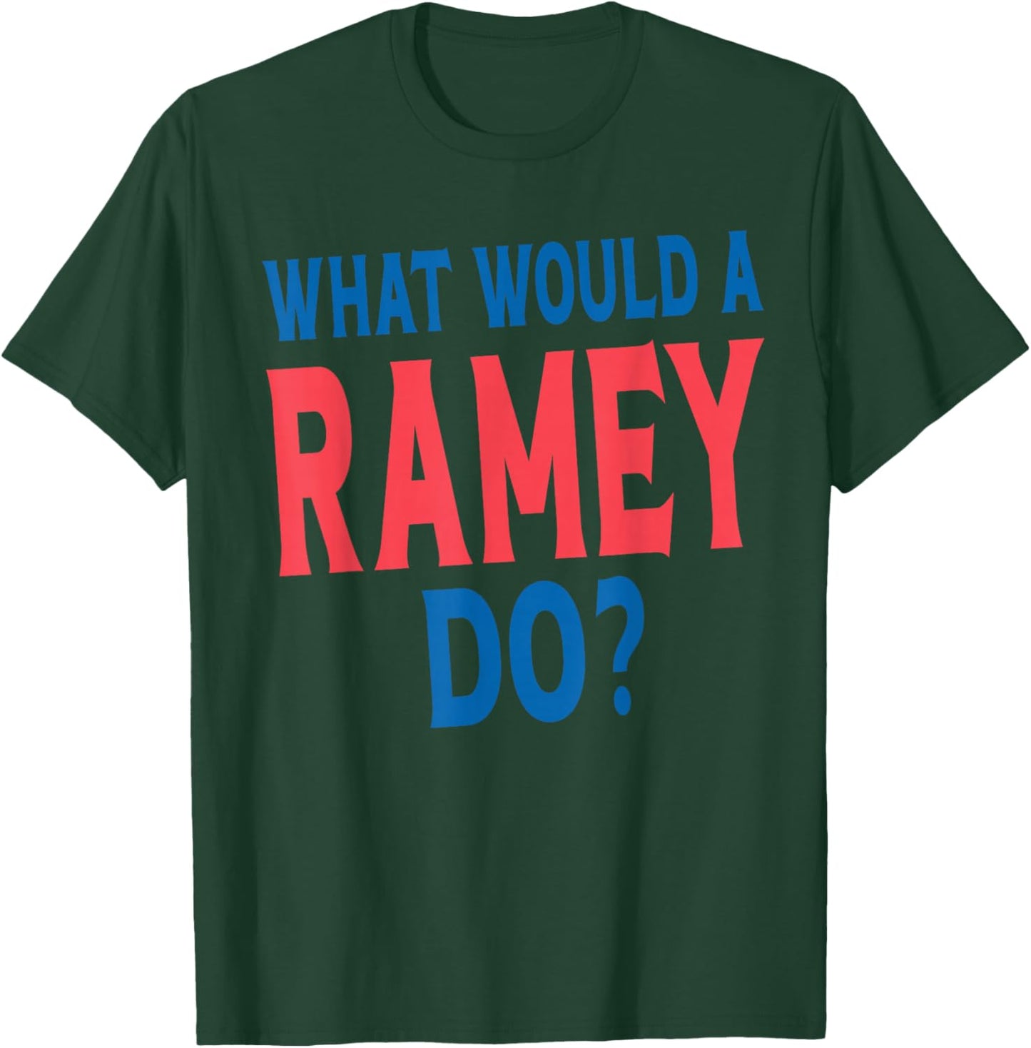 Ramey Surname Funny Team Family Last Name Ramey T-Shirt - T-Shirt | Forest