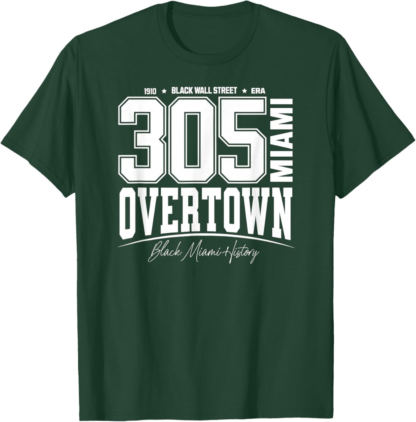 305 Miami FL Overtown Black Wall Street Era Varsity T-Shirt - T-Shirt | Forest