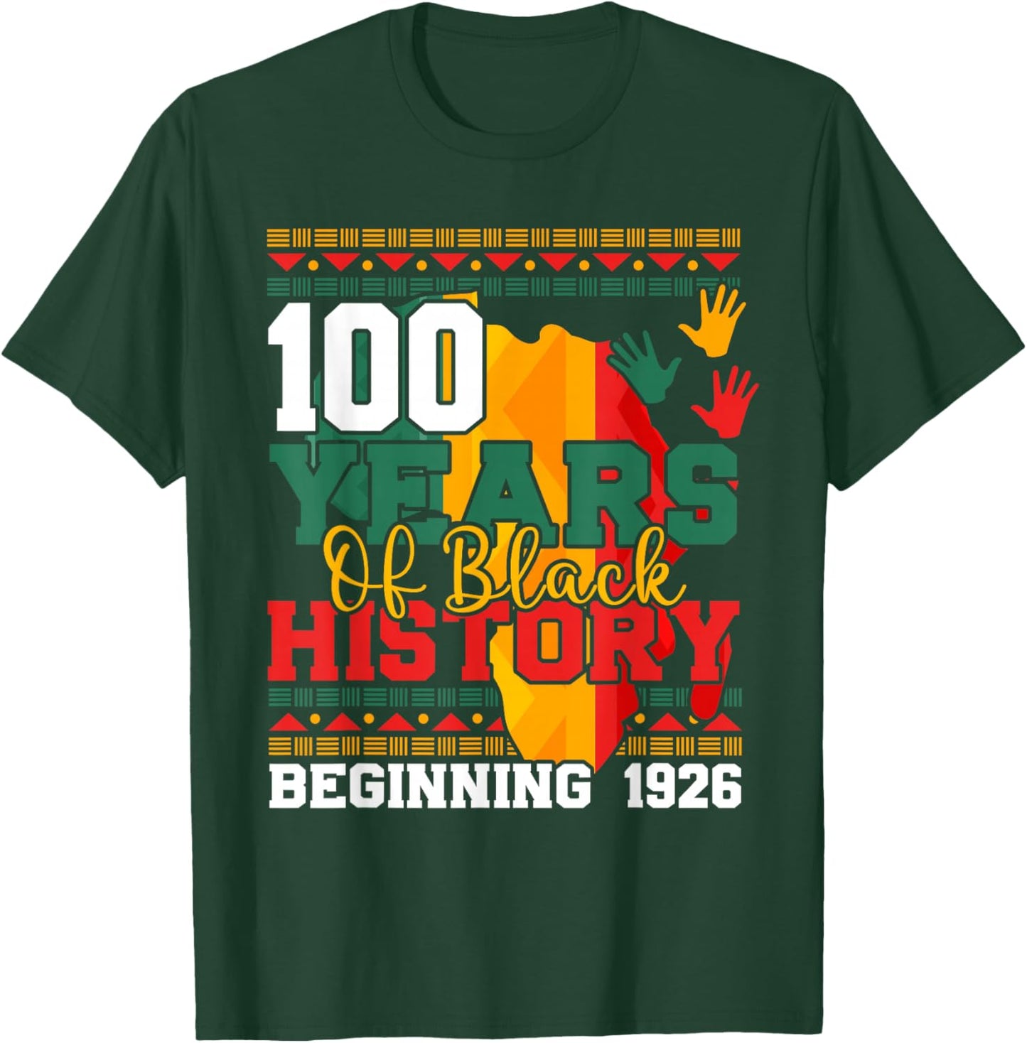 100 Years of Black History 1926 2026 Centennial Teacher T-Shirt - T-Shirt | Forest