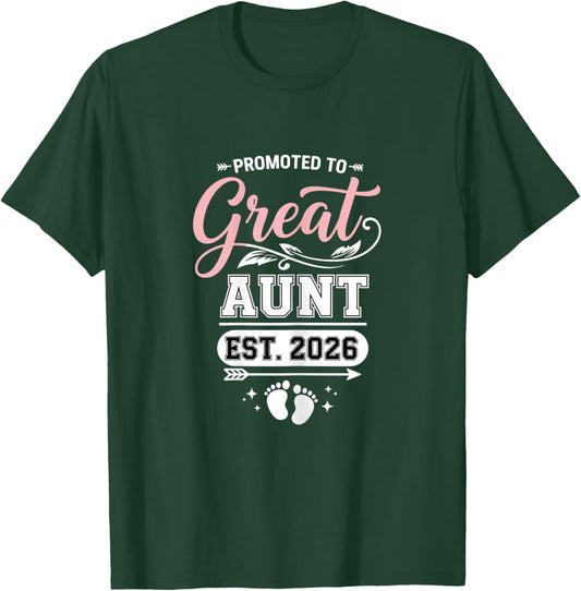 Promoted to Great Aunt Est 2026 Baby Announcement Design T-Shirt - T-Shirt | Forest