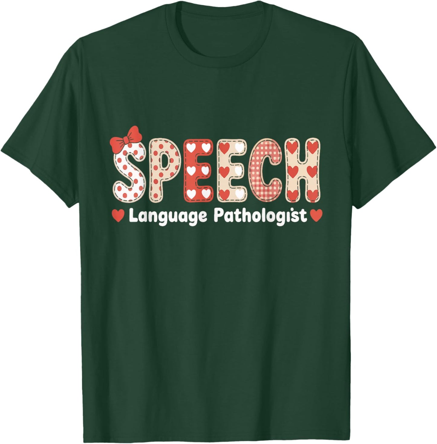 Speech Language Pathologist Valentines Day SLP Therapy T-Shirt - T-Shirt | Forest