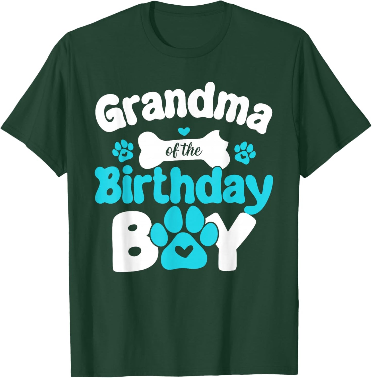 Grandma of The Birthday Boy Dog Paw T-Shirt - T-Shirt | Forest
