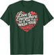 Funny Nurse Love is Everywhere So is The Flu Wash Your Hands T-Shirt - T-Shirt | Forest