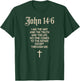 Jesus is King John 14:6 Christian God Religious Bible Verse T-Shirt - T-Shirt | Forest