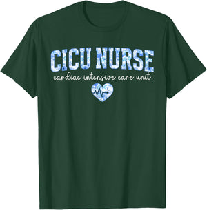 CICU Cardiac Intensive Care Unit CICU Nurse T-Shirt - T-Shirt | Forest