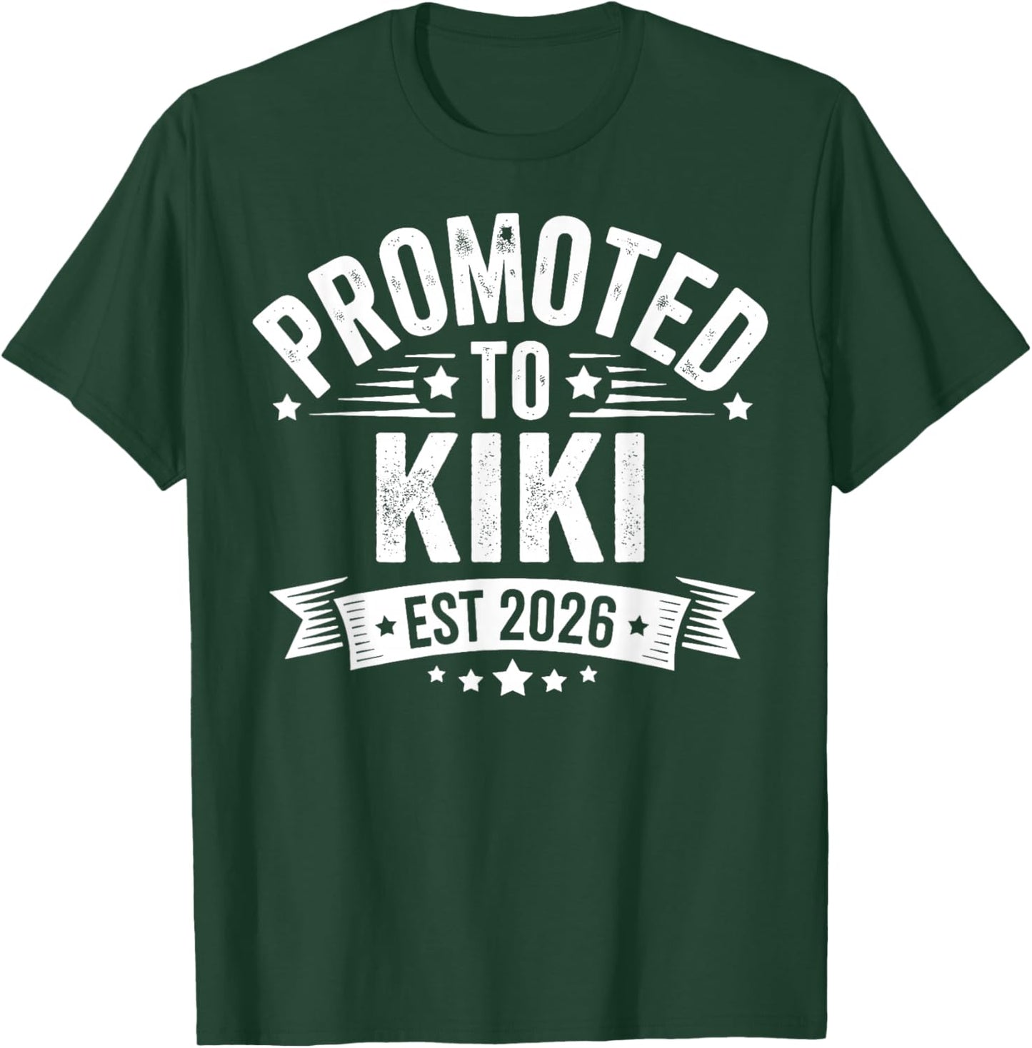 Promoted to Kiki Est 2026 Baby Announcement T-Shirt - T-Shirt | Forest