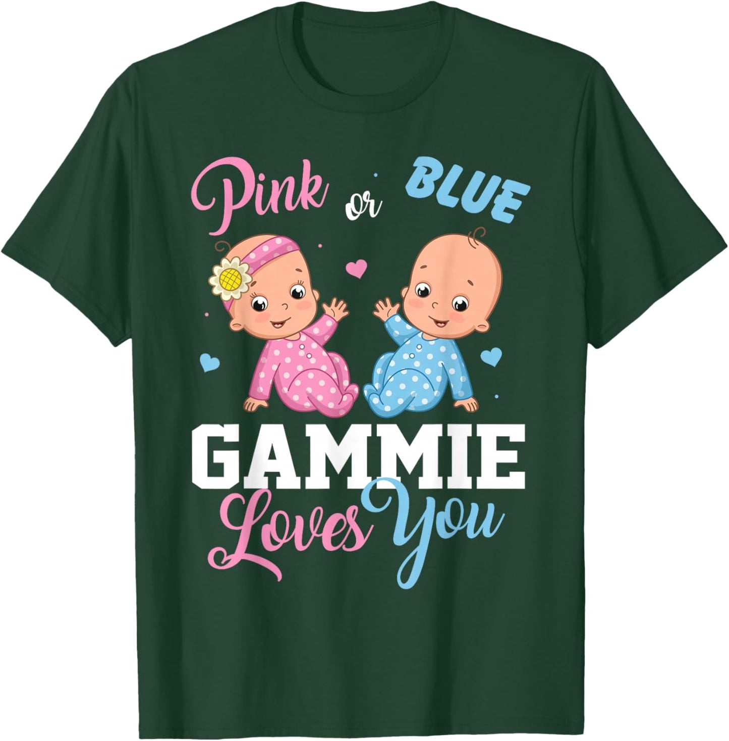Pink Or Blue Gammie Loves You Gender Reveal Party T-Shirt - T-Shirt | Forest