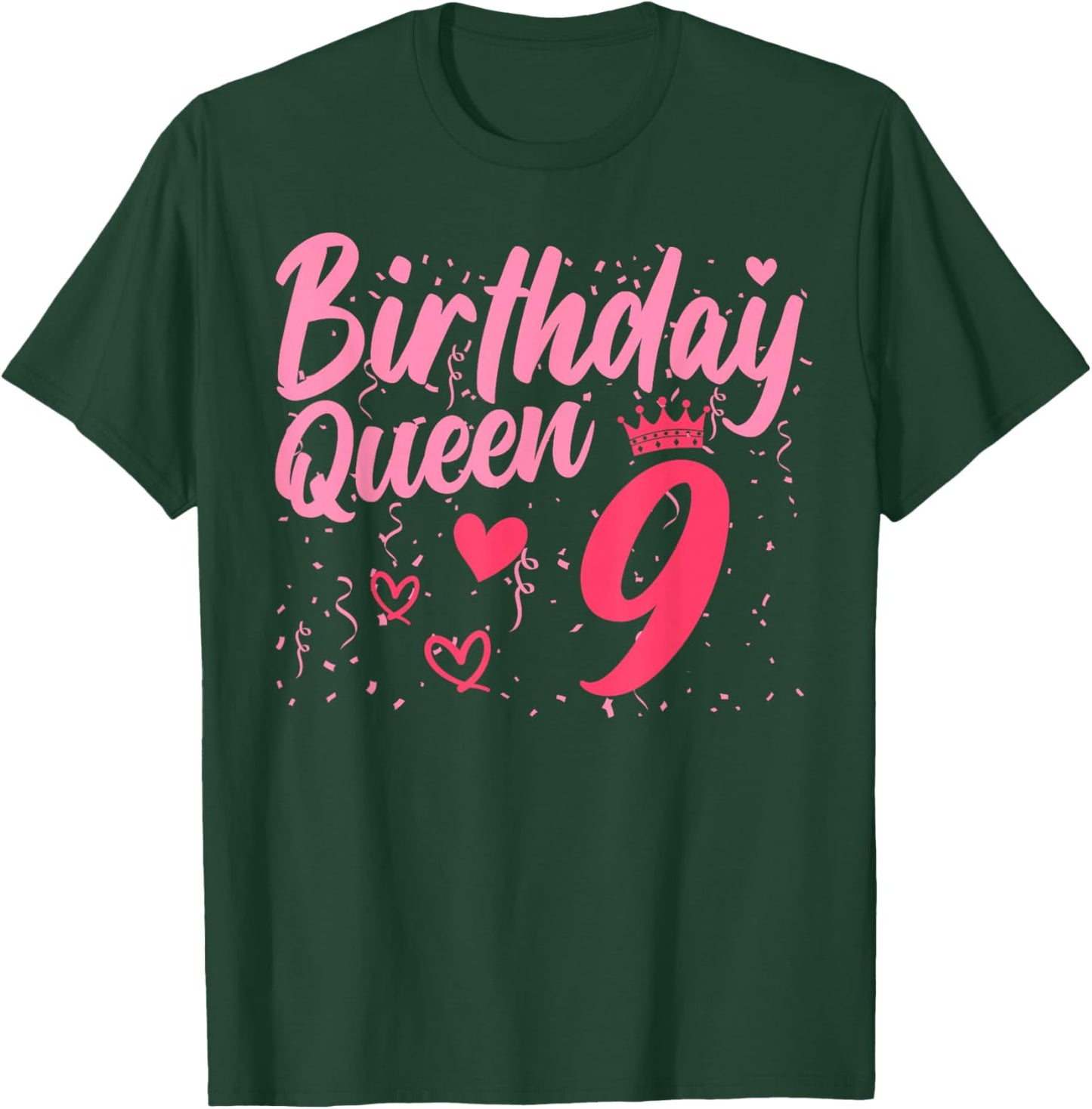Birthday Queen 9 Years Old Cute Girls 9th Birthday T-Shirt - T-Shirt | Forest