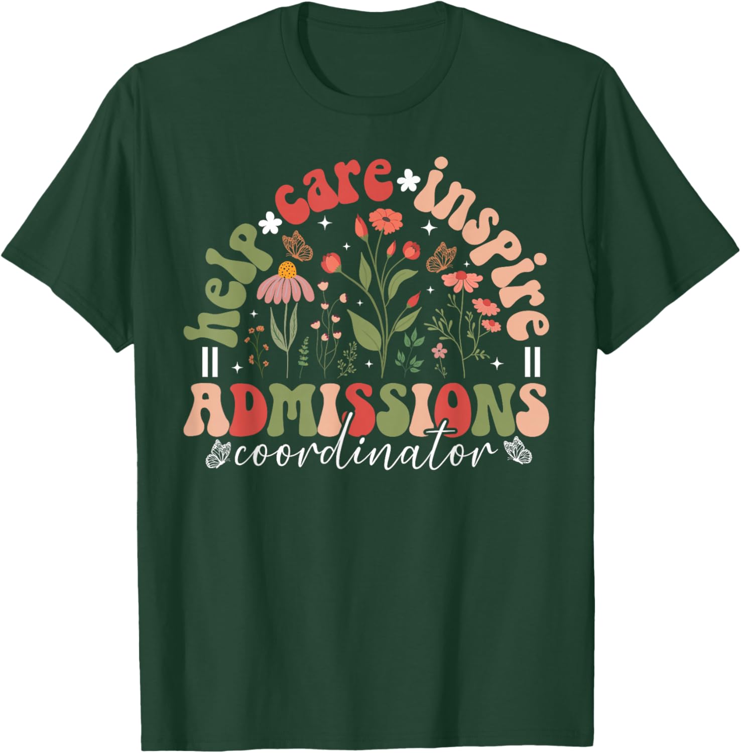 Admissions Coordinator Appreciation Admissions Staff Groovy T-Shirt - T-Shirt | Forest