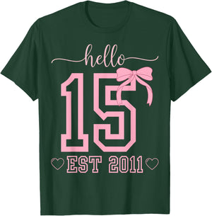 Hello Fifteen Est 2011 Coquette Bow 15th Birthday Girls T-Shirt - T-Shirt | Forest