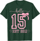 Hello Fifteen Est 2011 Coquette Bow 15th Birthday Girls T-Shirt - T-Shirt | Forest