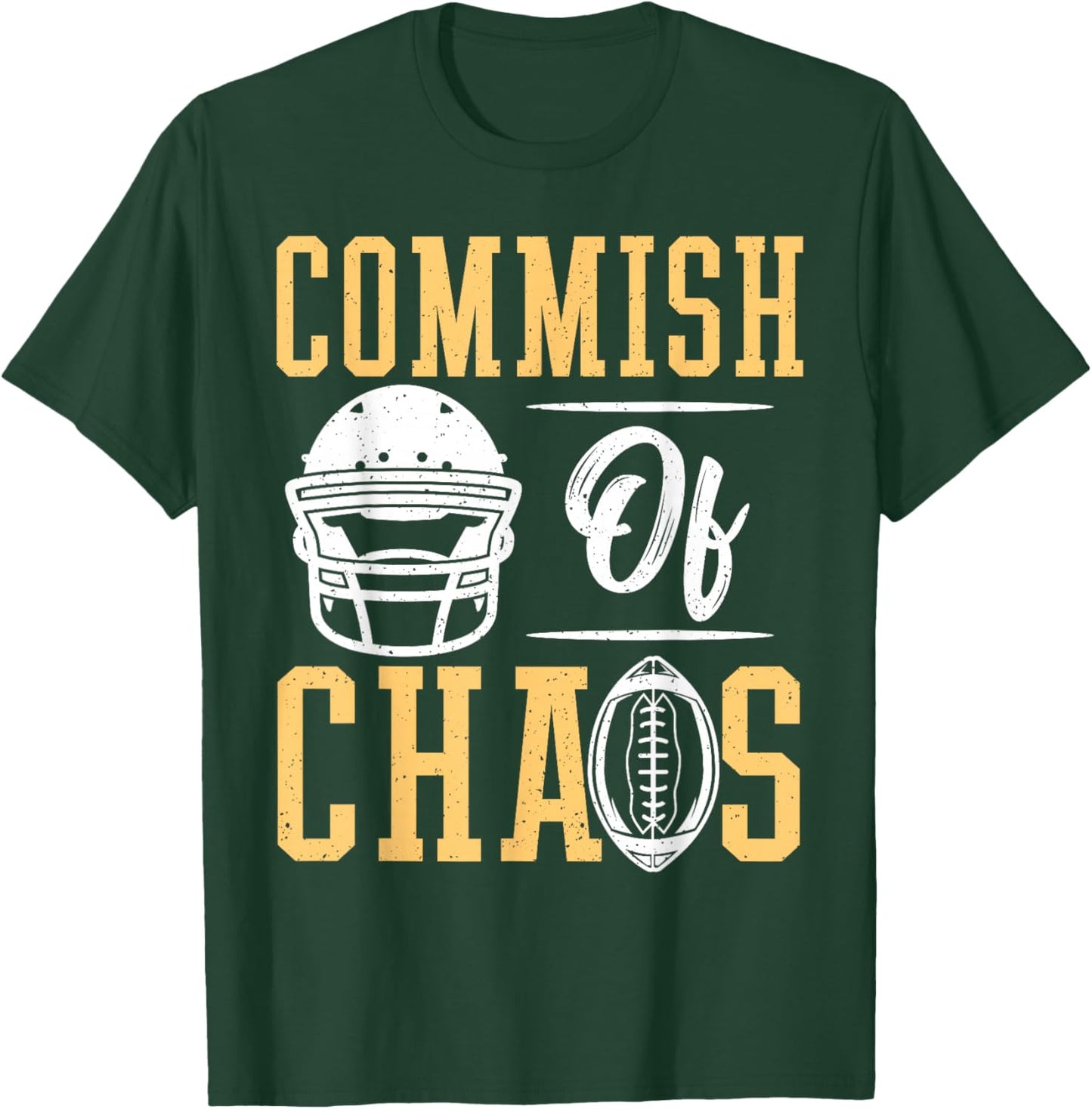 Fantasy Football Commish of Chaos T-Shirt - T-Shirt | Forest