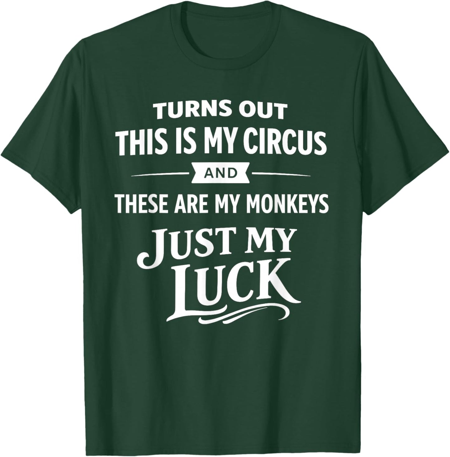 Family Chaos My Monkeys Work Mom Dad Parenting Humor T-Shirt - T-Shirt | Forest