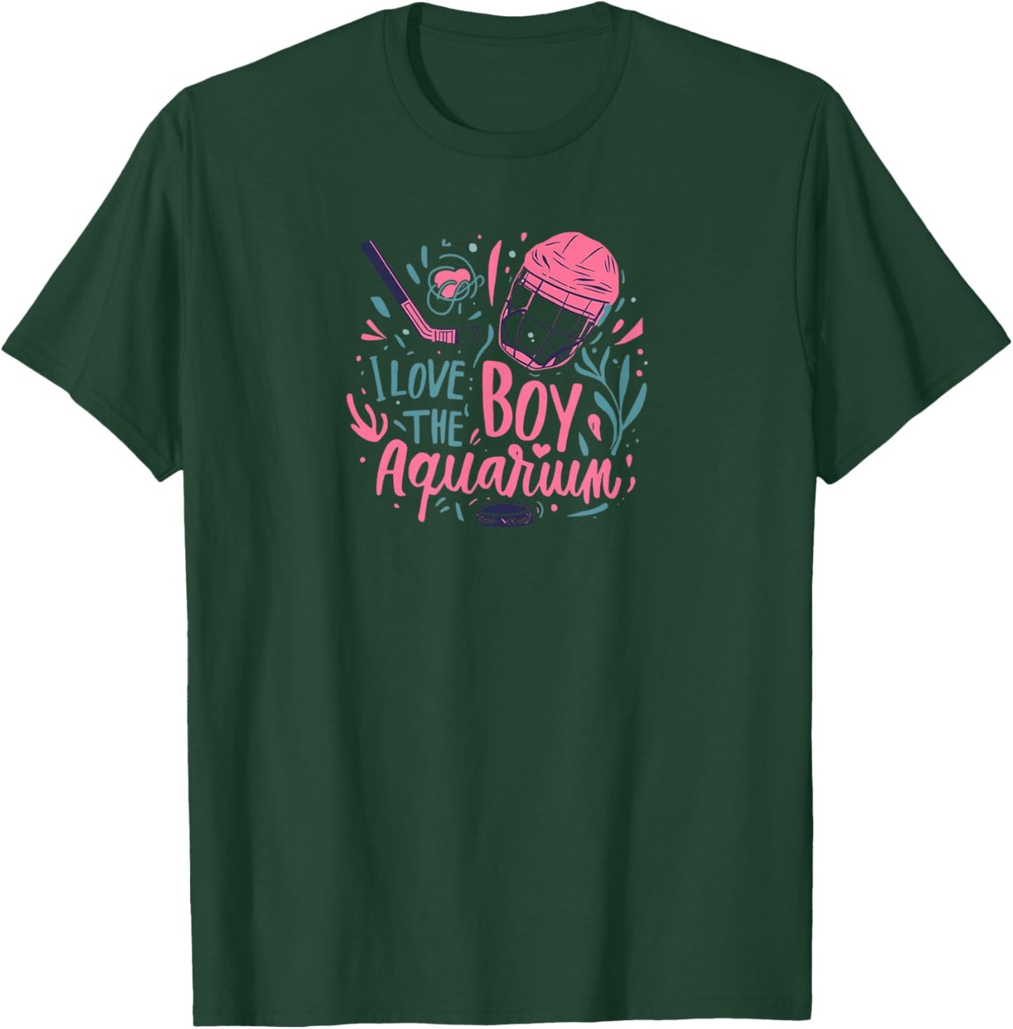 I Love The Boy Aquarium Hockey T-Shirt - T-Shirt | Forest