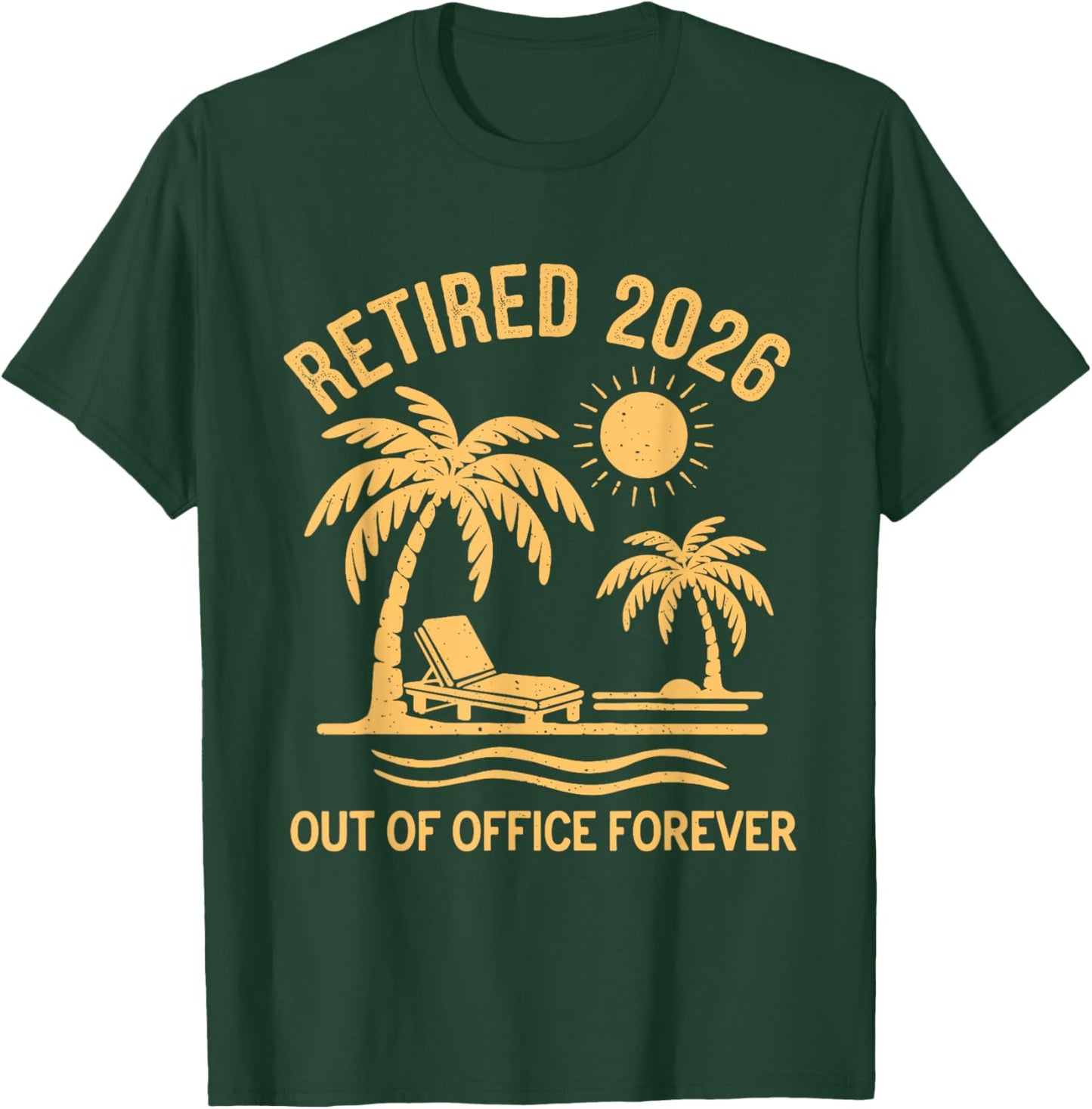 Retirement T-Shirt - T-Shirt | Forest