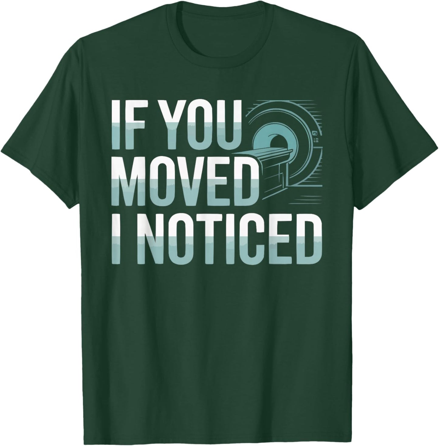 MRI Technologist Job Profession MRI Tech Appreciation T-Shirt - T-Shirt | Forest