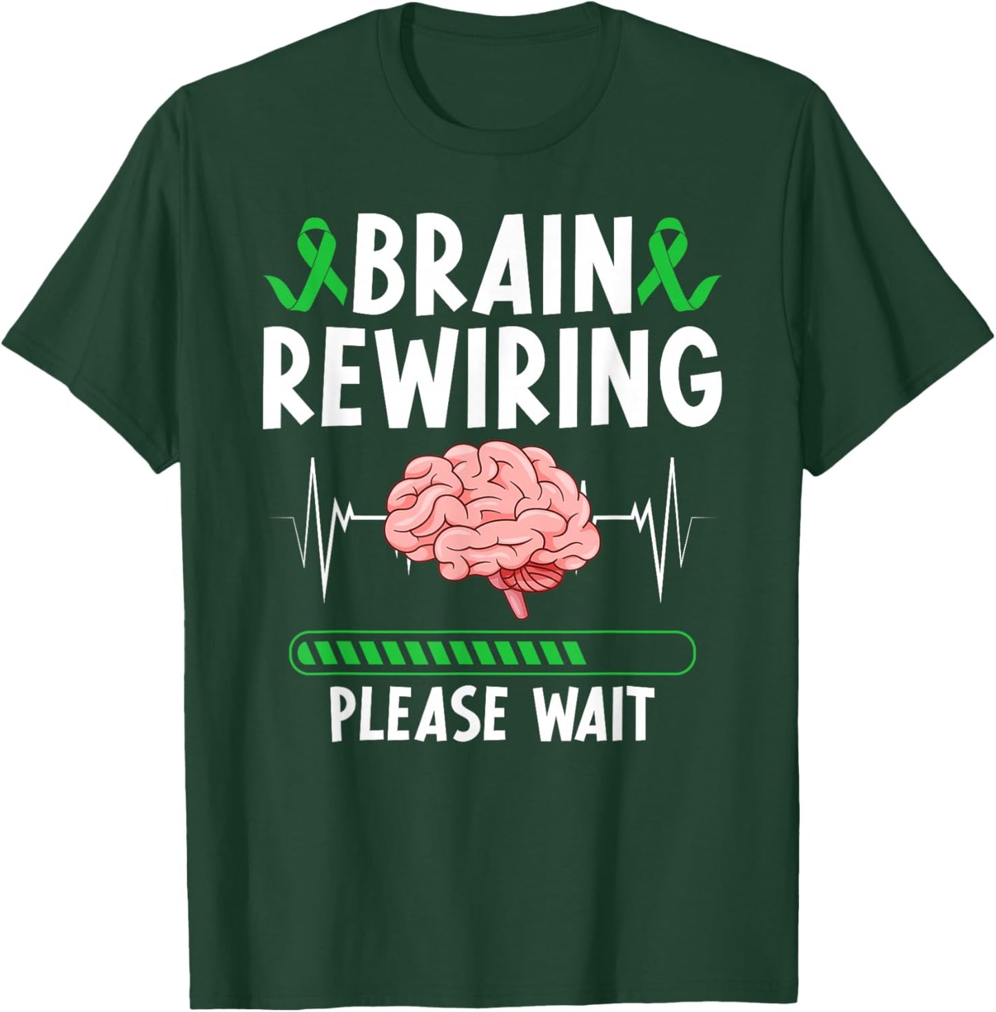 Brane Rewiring TBI Awareness Traumatic Brain Injury Warrior T-Shirt - T-Shirt | Forest