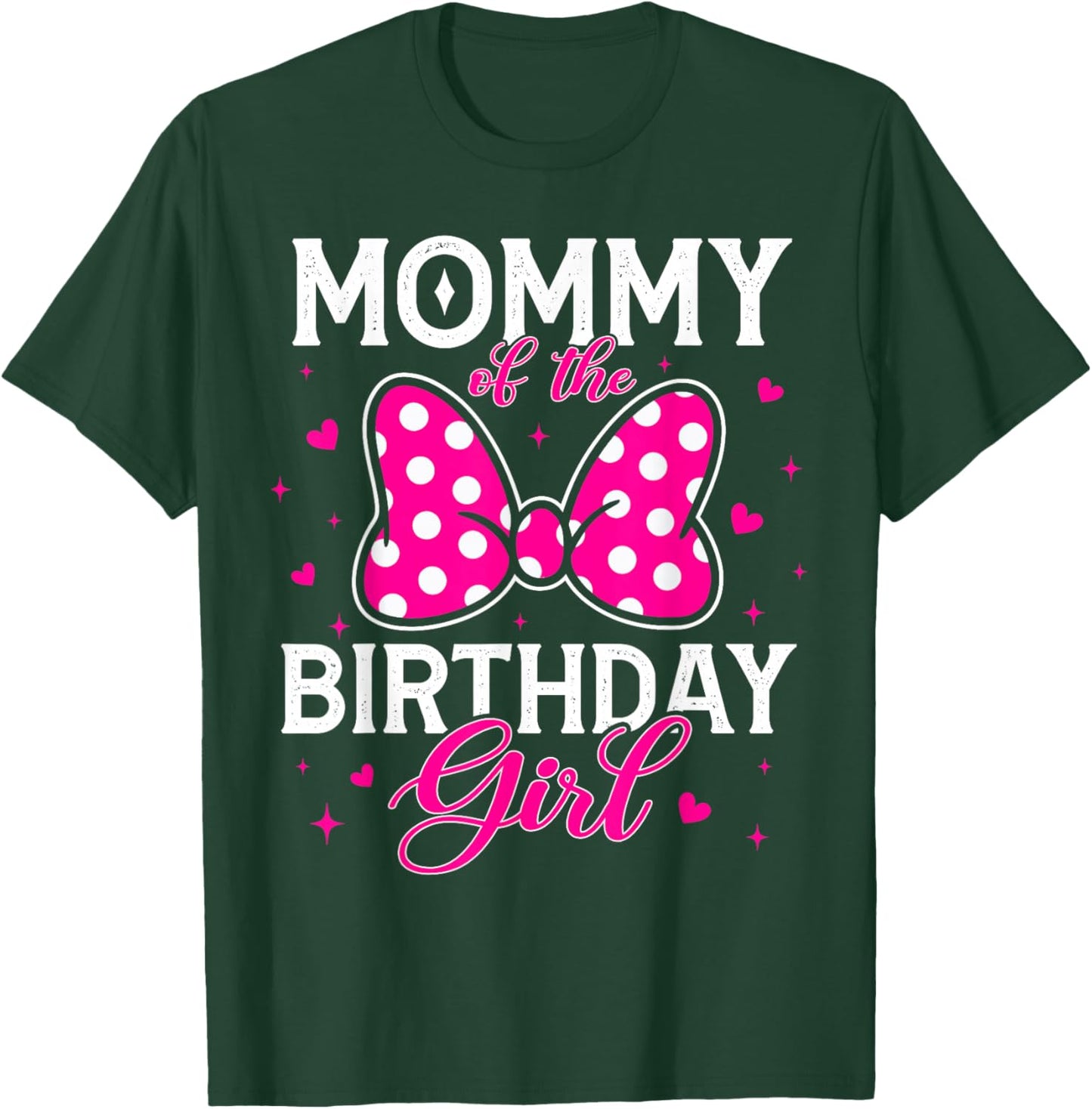 Mommy of The Birthday Girl Cute Pink Bow Family Matching T-Shirt - T-Shirt | Forest