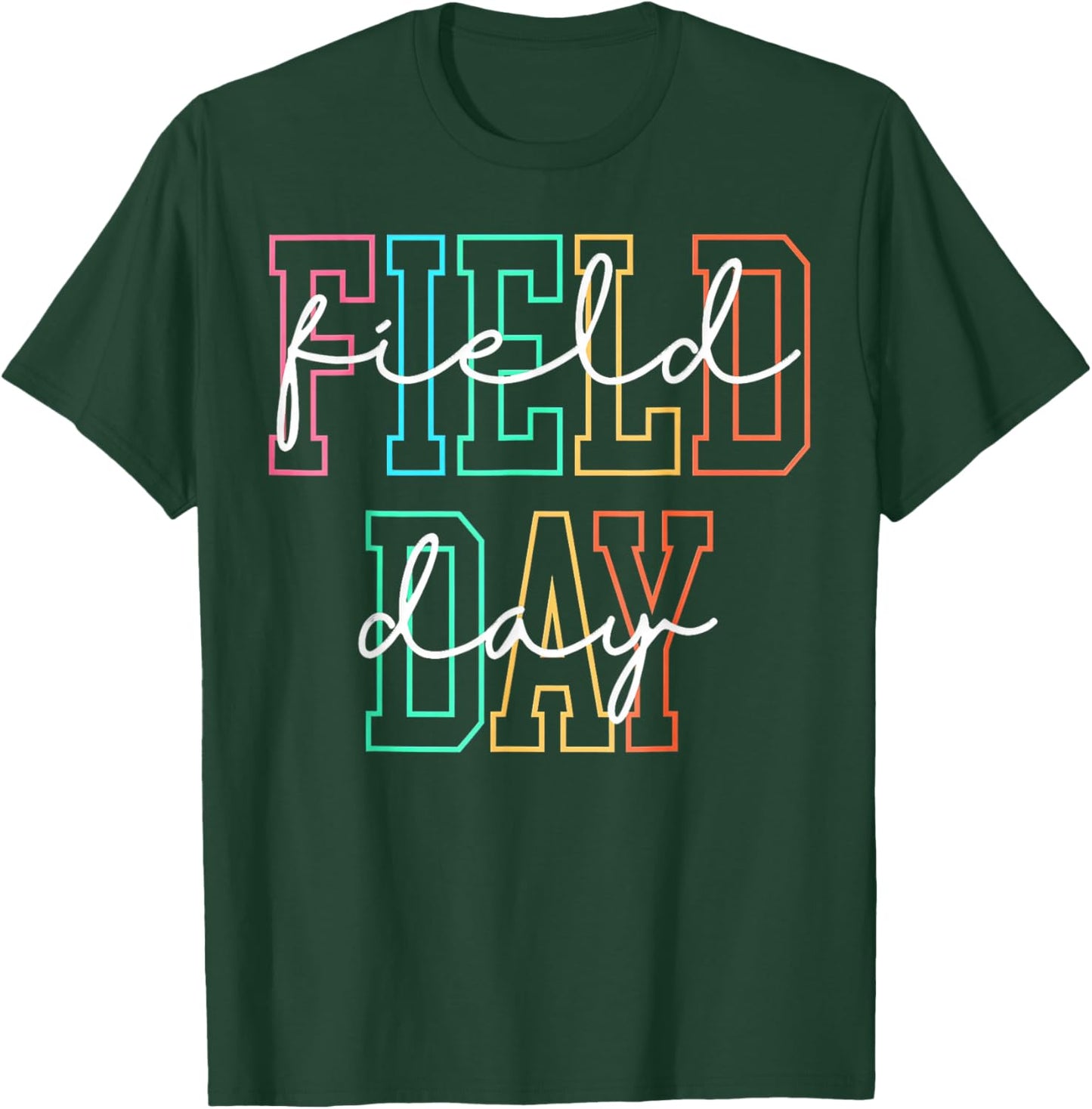School Field Day, Happy Field Day T-Shirt - T-Shirt | Forest