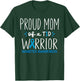 Proud Mom of A T1D Warrior Diabetes Awareness Diabetic Mom T-Shirt - T-Shirt | Forest
