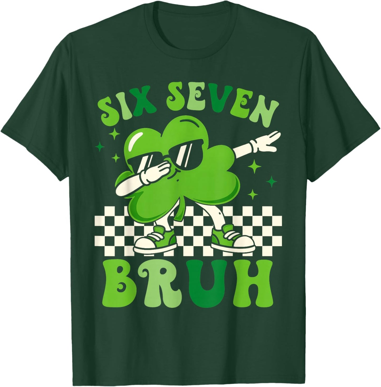 Six Seven Bruh Shamrock 67 Meme St Patrick's Day Boys Girls T-Shirt - T-Shirt | Forest