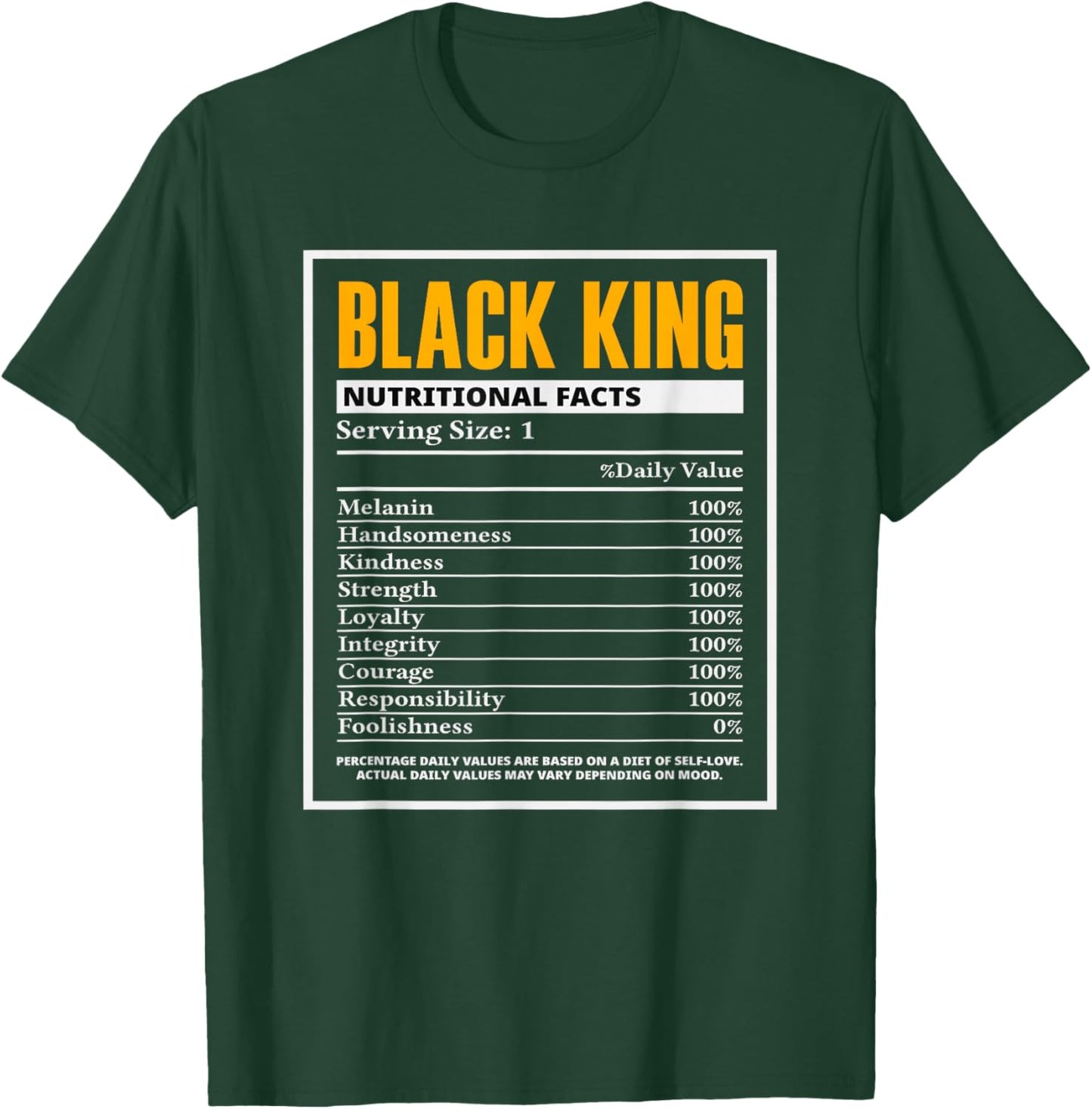 Black History Month Black King Nutritional Facts T-Shirt - T-Shirt | Forest
