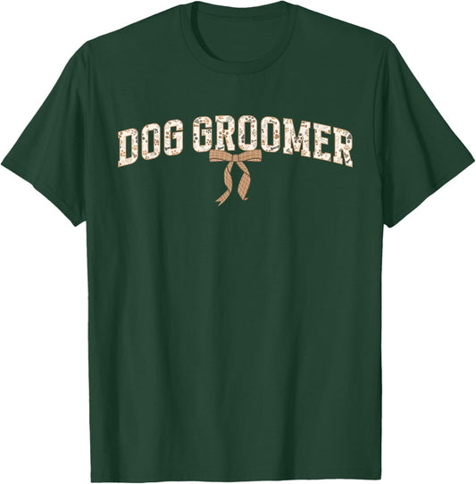 Dog Groomer Dog Grooming Coquette Dog Groomer T-Shirt - T-Shirt | Forest