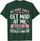 My Aunt Can't Get Mad at Me Because I'm Literally A Mini Her T-Shirt - T-Shirt | Forest