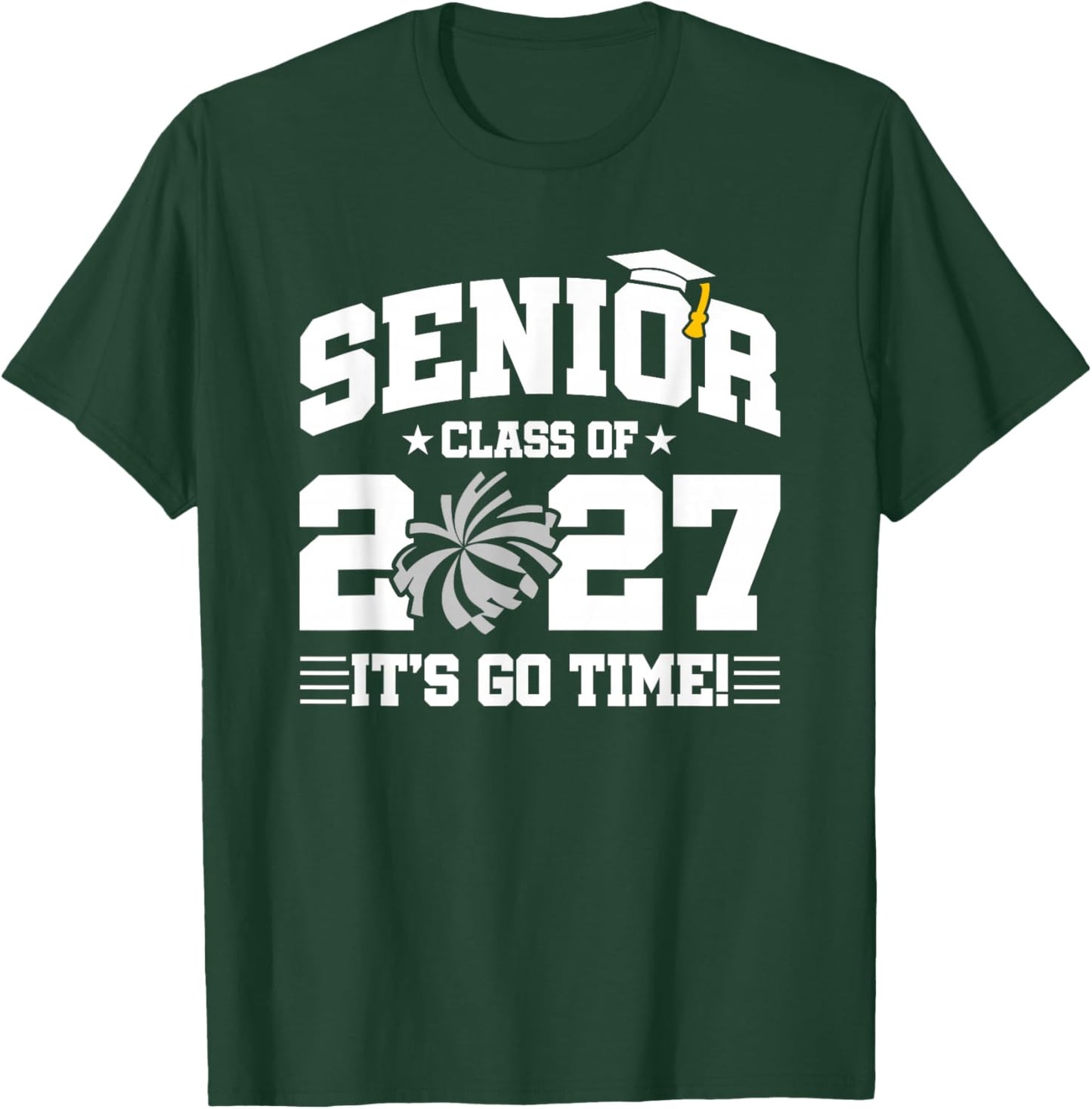 Class of 2027 Senior Year Cheerleader Cheer Team Senior 2027 T-Shirt - T-Shirt | Forest