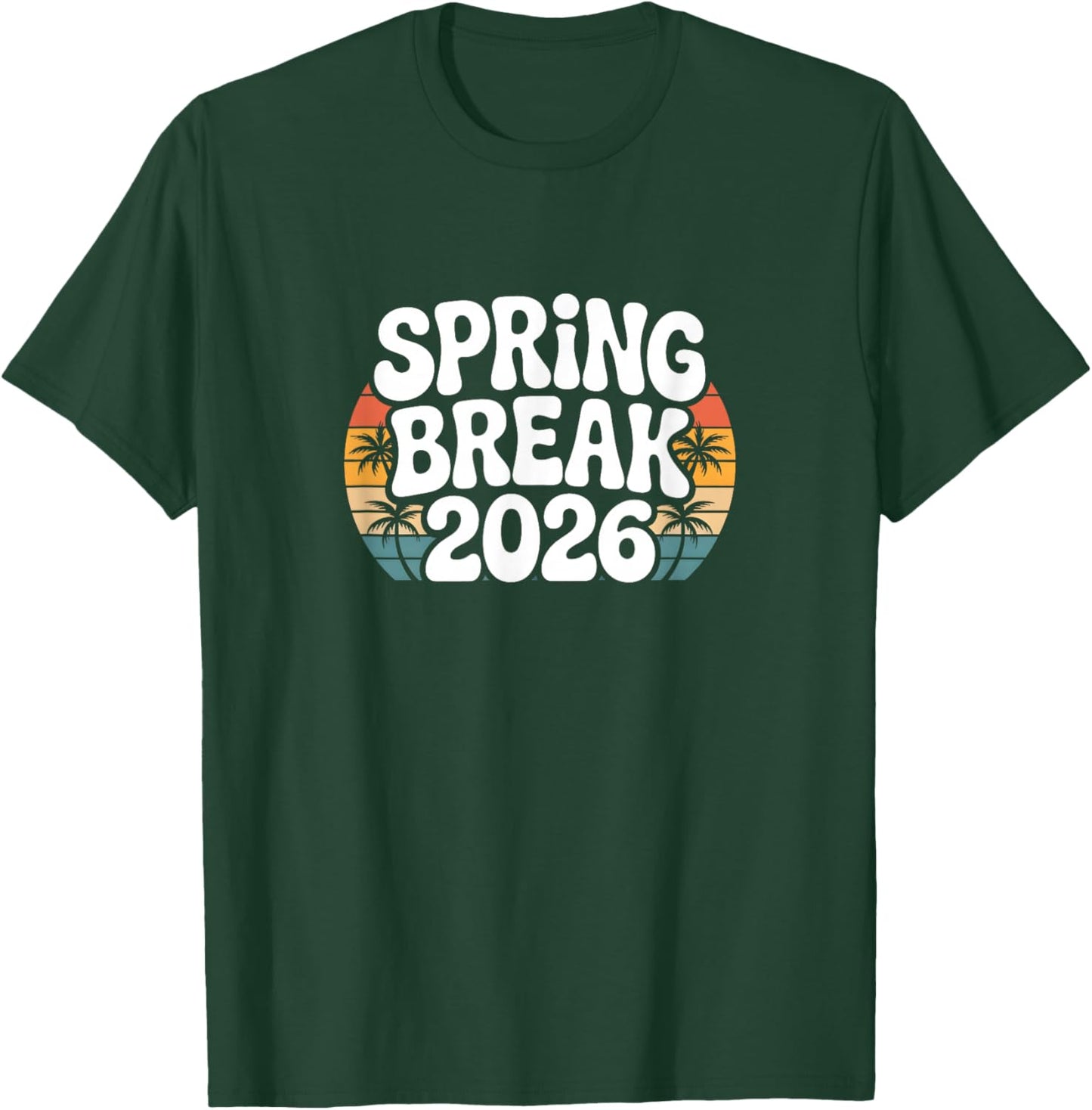 Spring Break 2026 - Beach Week Group Vacation Party T-Shirt - T-Shirt | Forest