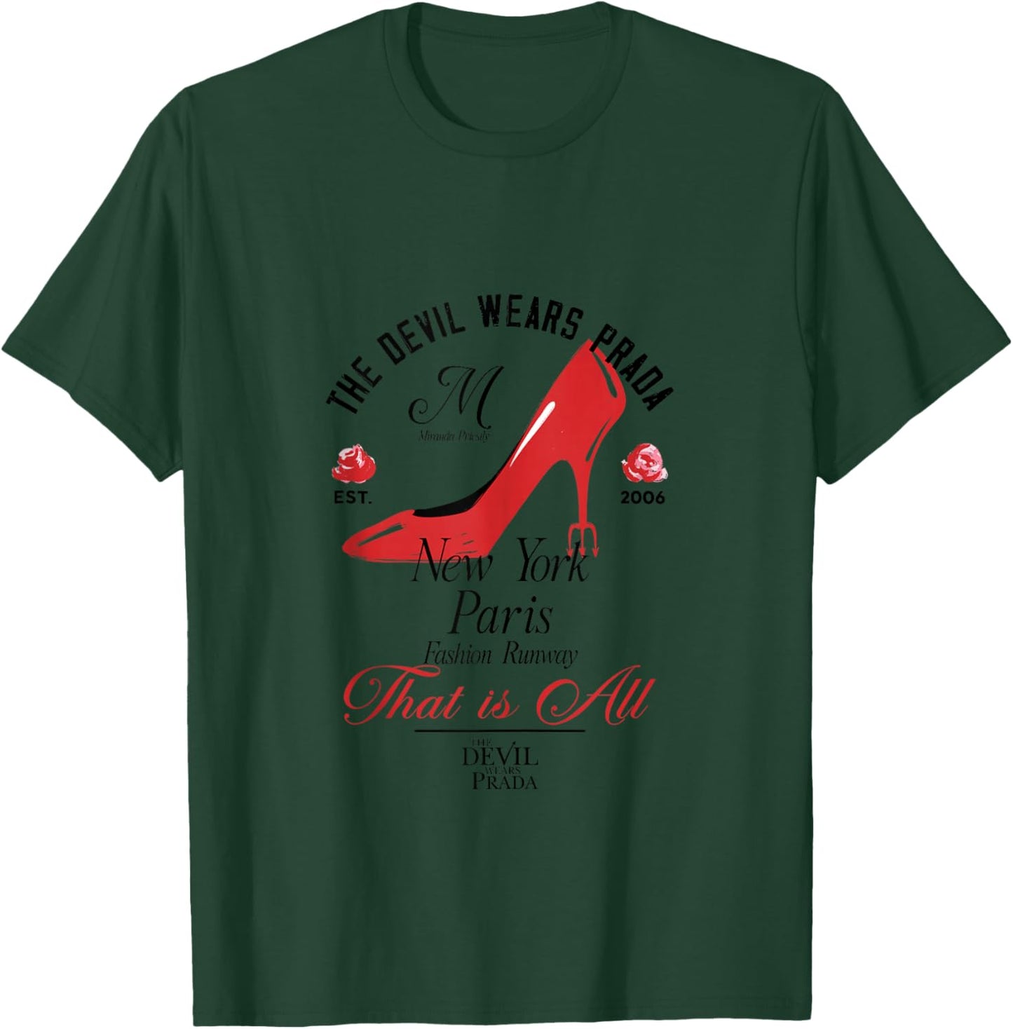 The Devil Wears Prada New York Fashion Runway that is All T-Shirt - T-Shirt | Forest