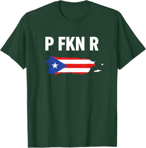 P Fkn R Puerto Rico Flag Latino Pride Island Fans T-Shirt - T-Shirt | Forest