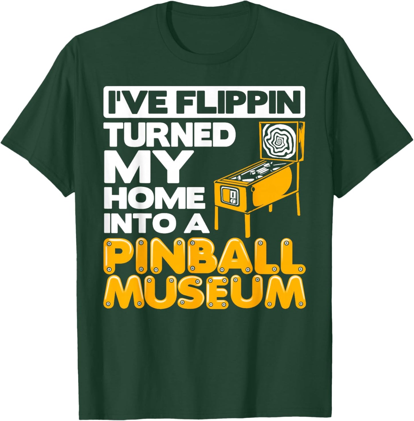 Pinball Museum Pinball Player Pinball Machine Collector T-Shirt - T-Shirt | Forest