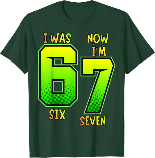 I was 6 Now I'm 7 Birthday Shirt for Kids 7 Birthday T-Shirt - T-Shirt | Forest