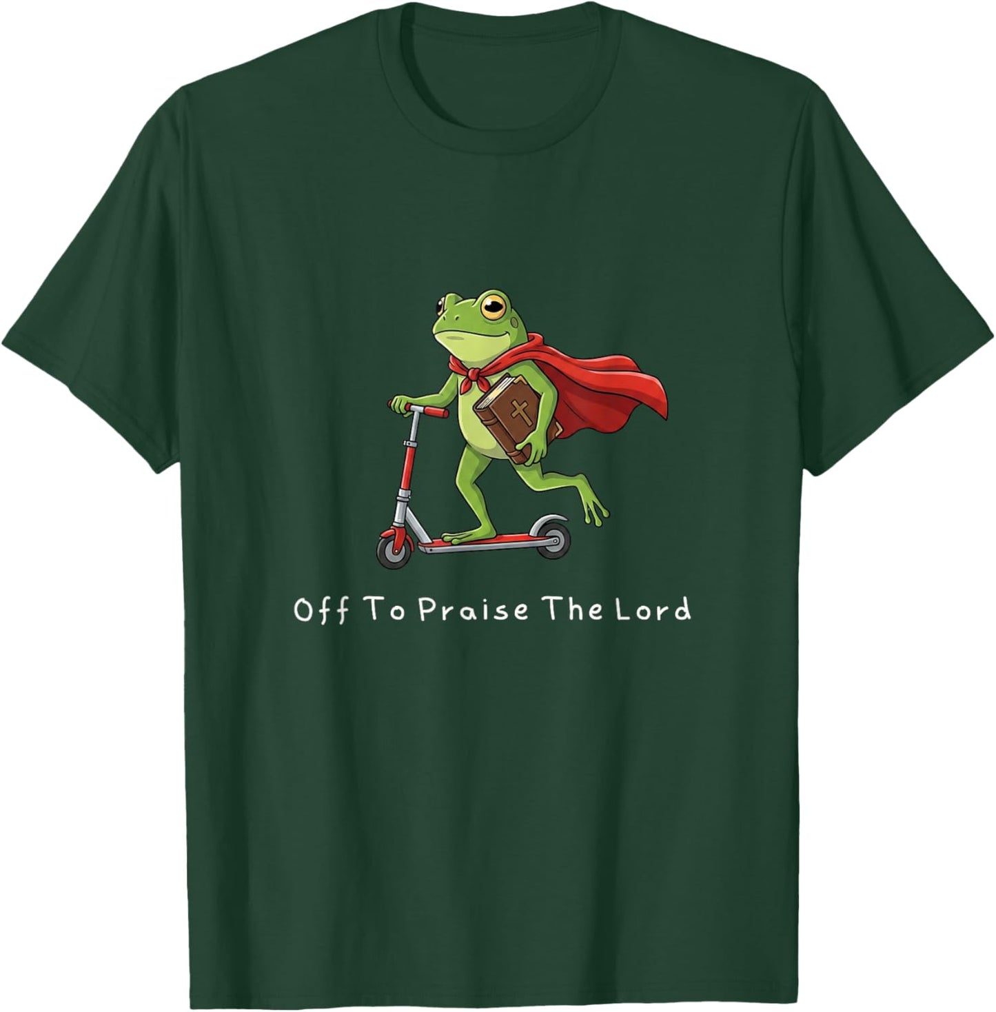 Funny Christian Men Women Kids Frog Off to Praise The Lord T-Shirt - T-Shirt | Forest