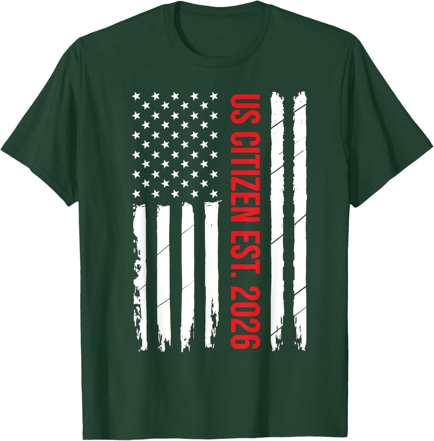US Citizenship 2026 Decoration USA New American Citizen T-Shirt - T-Shirt | Forest