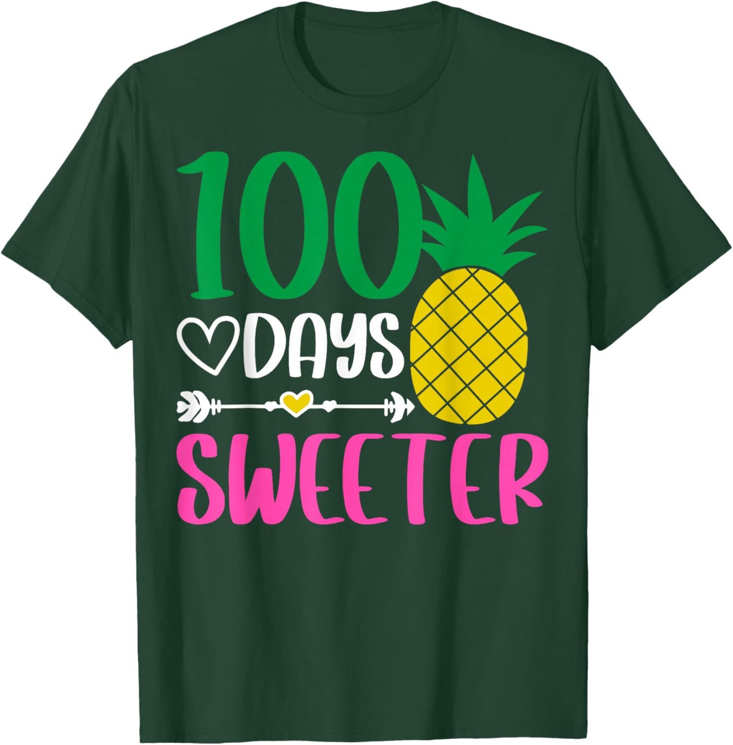 100 Days of Sweeter Pineapple 100th Days of School T-Shirt - T-Shirt | Forest