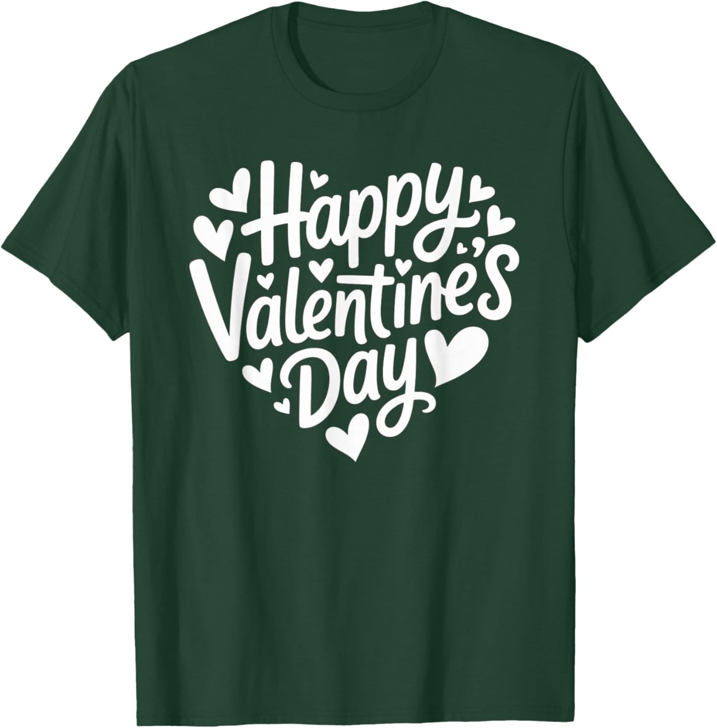 Happy Valentines Day Heart T-Shirt - T-Shirt | Forest