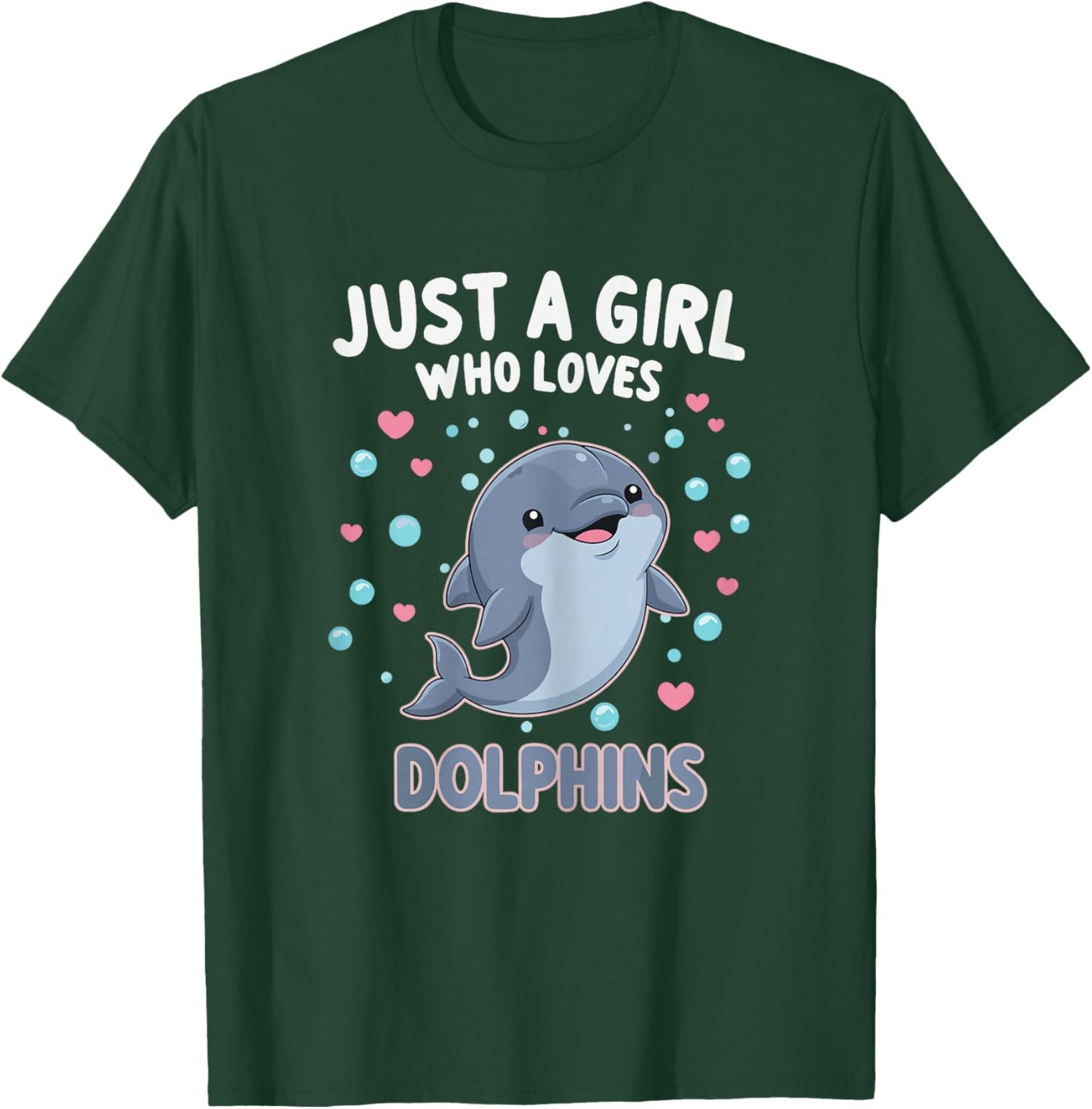 Cute Dolphin Just A Girl Who Loves Dolphins Shirts for Girls T-Shirt - T-Shirt | Forest