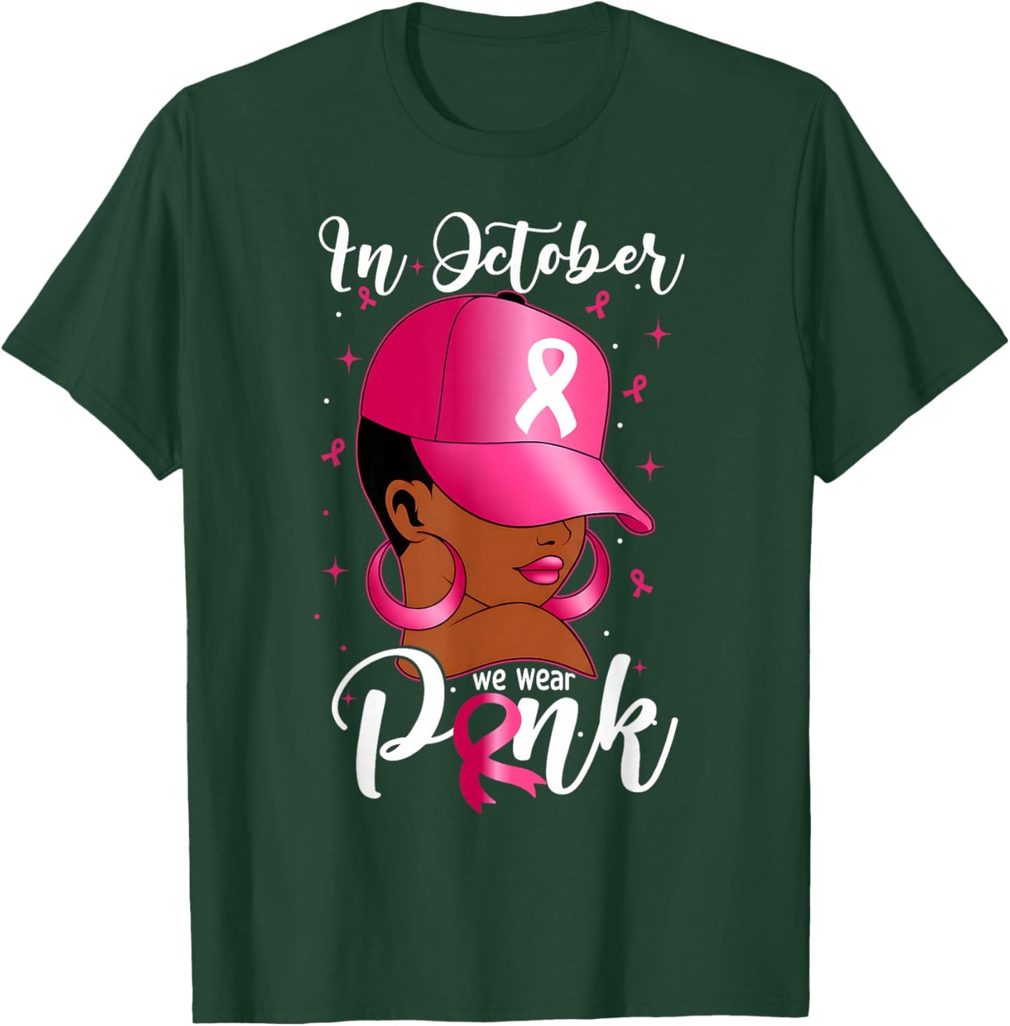 in October We Wear Pink Black Women Breast Cancer Awareness T-Shirt - T-Shirt | Forest