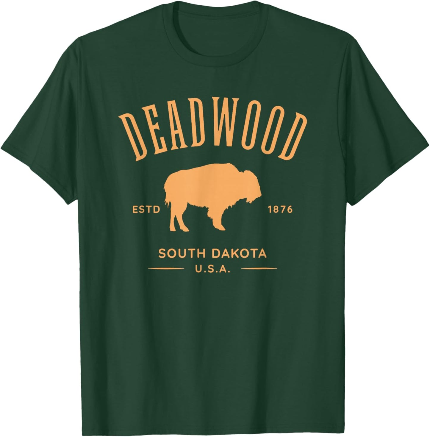 Deadwood South Dakota USA Bison Design Souvenir T-Shirt - T-Shirt | Forest