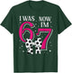 Funny 67Six Seven Girl Birthday Soccer I was 6 Now I'm 7 T-Shirt - T-Shirt | Forest
