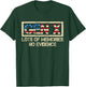 X Generation Lots of Memories No Evidence Funny Humor Gen X T-Shirt - T-Shirt | Forest