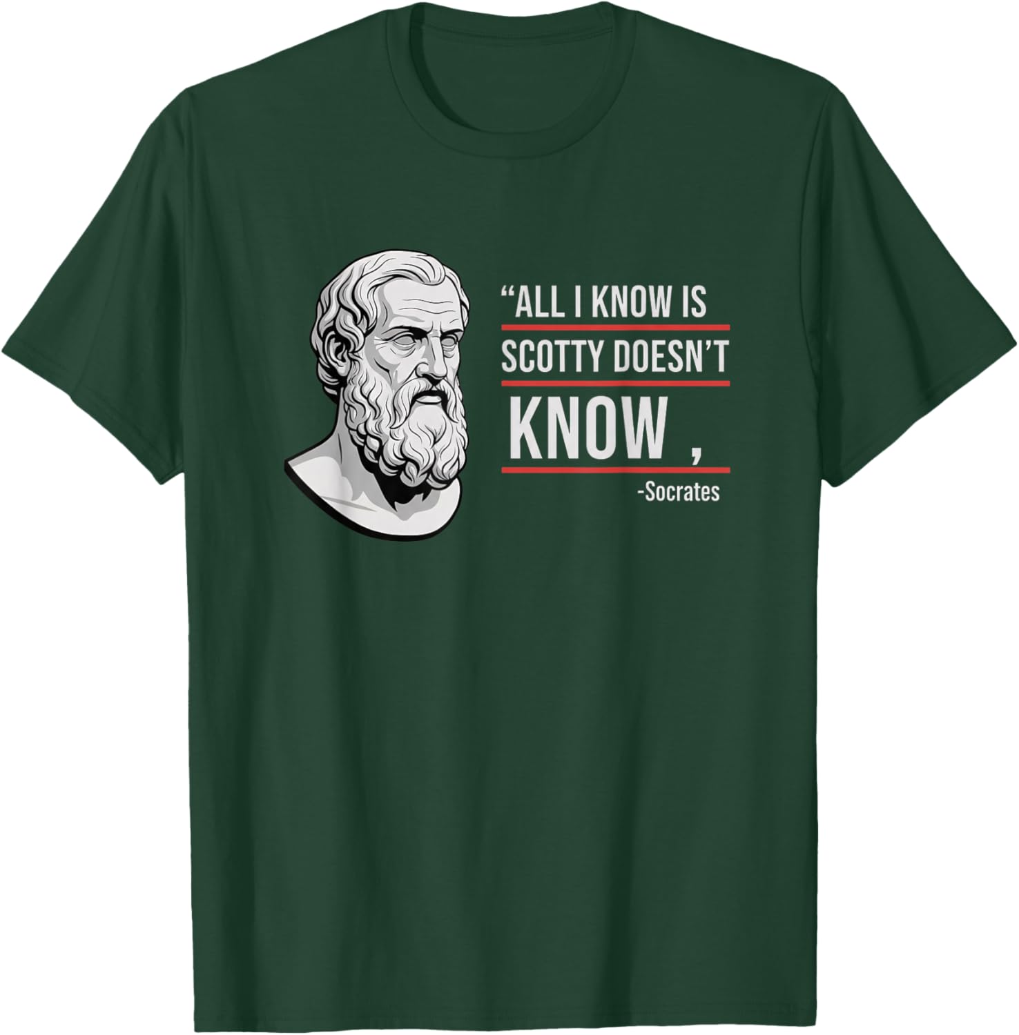 All I Know is Scotty Doesn't Know Funny Socrates Parody Kids T-Shirt - T-Shirt | Forest