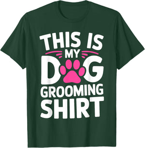 Cool Dog Groomer Art Women Dog Grooming Pet Groomer T-Shirt - T-Shirt | Forest