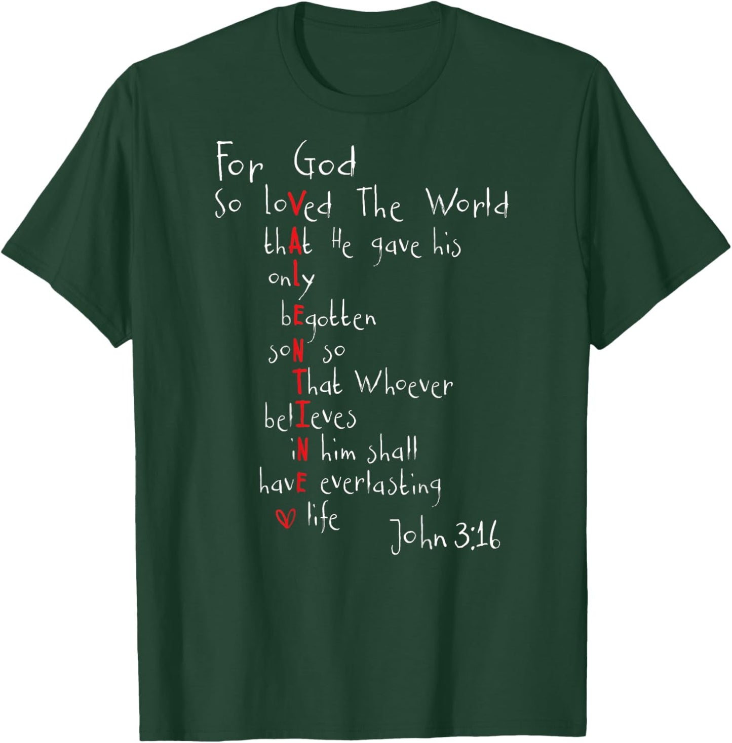 Christian Valentine Scripture Bible Love Verse (On Back) T-Shirt - T-Shirt | Forest