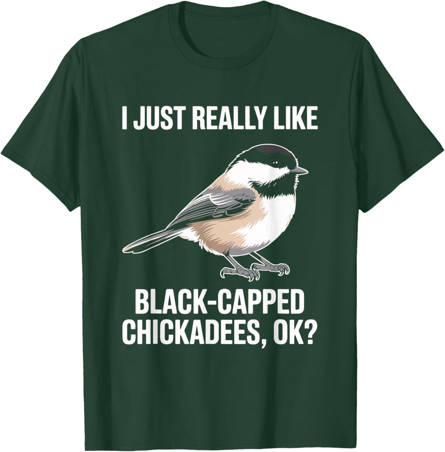 Black-Capped Chickadee Bird T-Shirt - T-Shirt | Forest